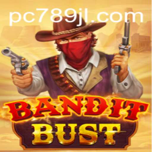 BanditBust: The Ultimate Rebellion in Gaming